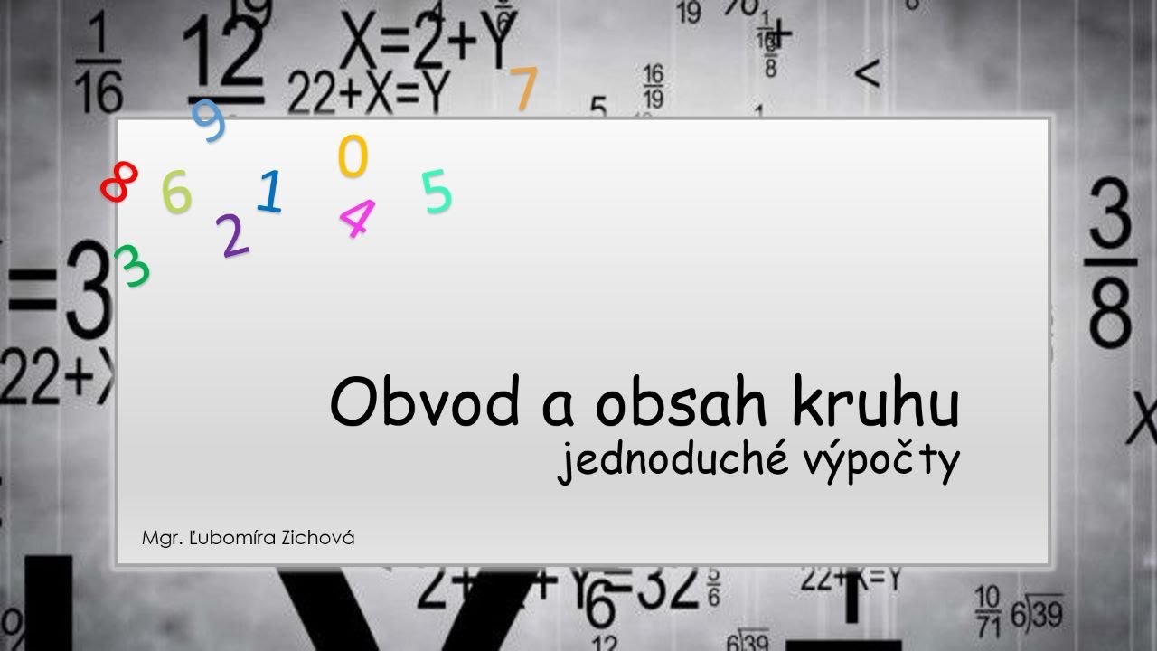 Obvod a obsah kruhu - jednoduché výpočty