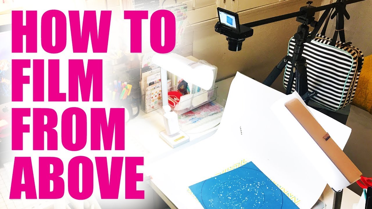 OVERHEAD FILMING SETUP // Crafting, Planning, Scrapbooking Setup