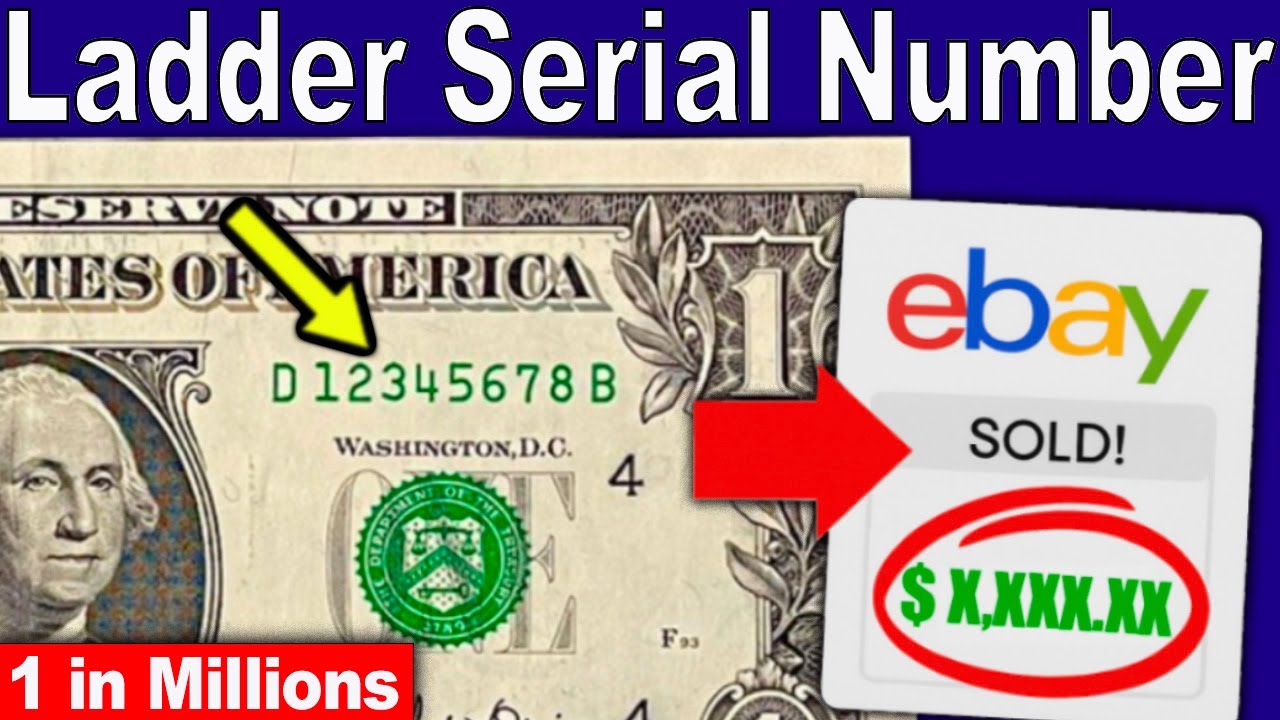 Ladder Serial Numbers on Money: Why They’re So Rare (And Valuable)