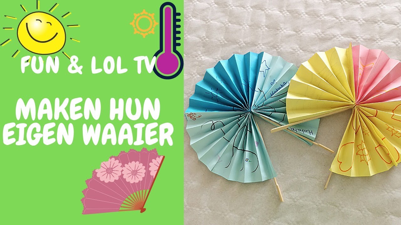 Fun&Lol maken een waaier