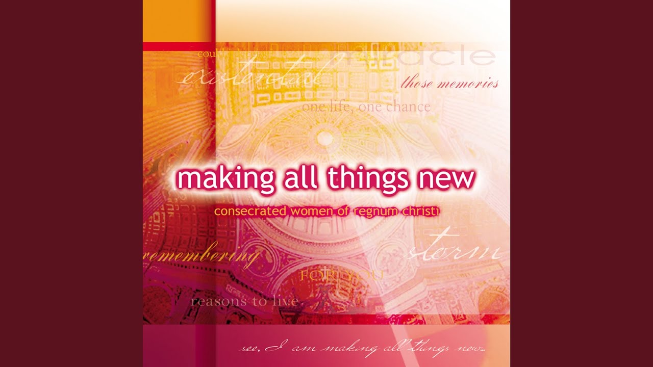 All Things New