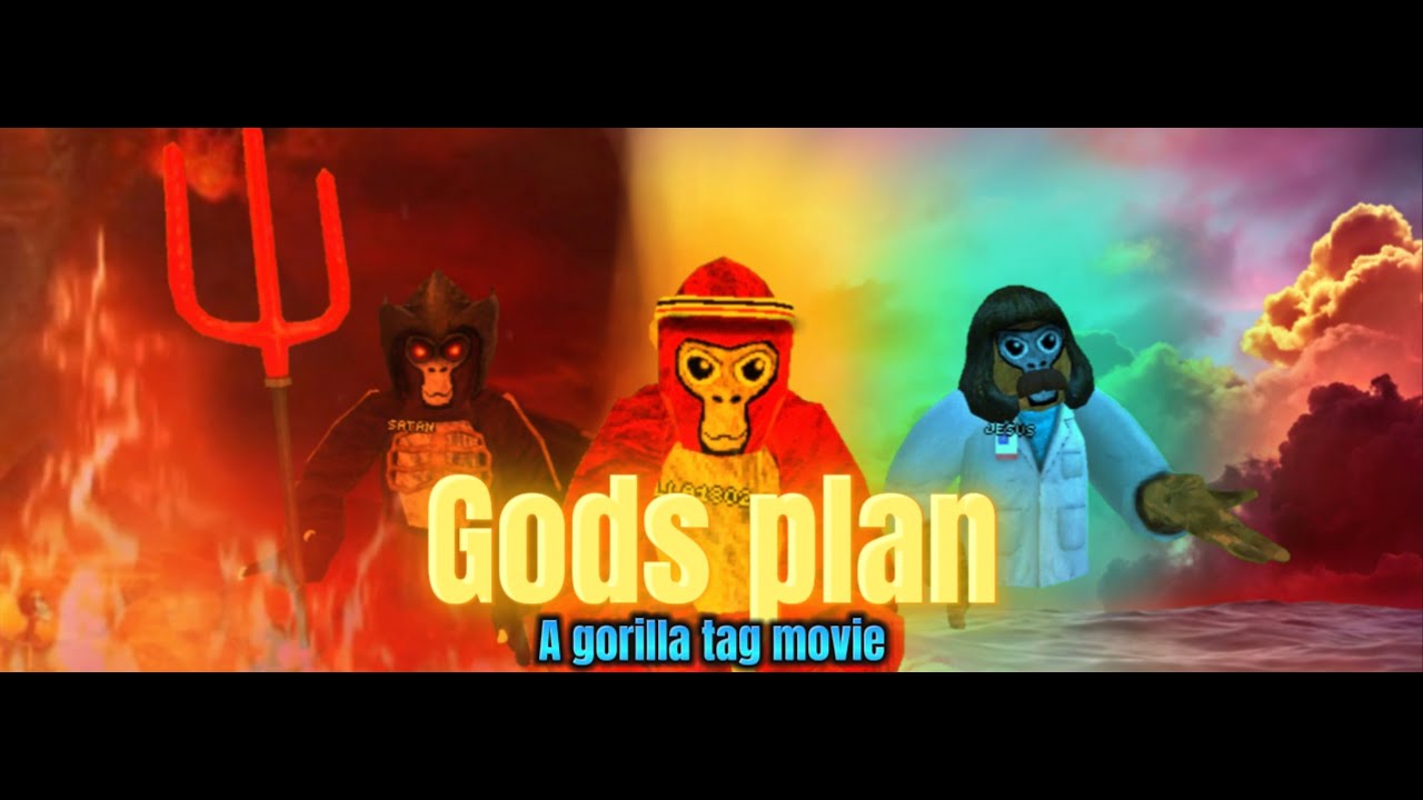 GODS PLAN a gorilla tag movie