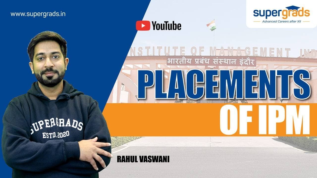 Placements and Salary Packages at IPM Indore | IIM Indore IPM Placements | SUPERGRADS