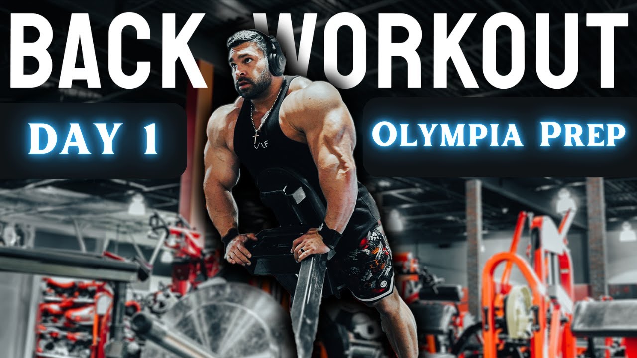 2024 Olympia Prep Back Workout | Day 1