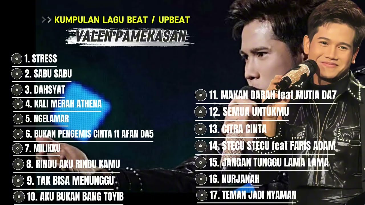 KUMPULAN LAGU BEAT/UPBEAT VALEN DA7