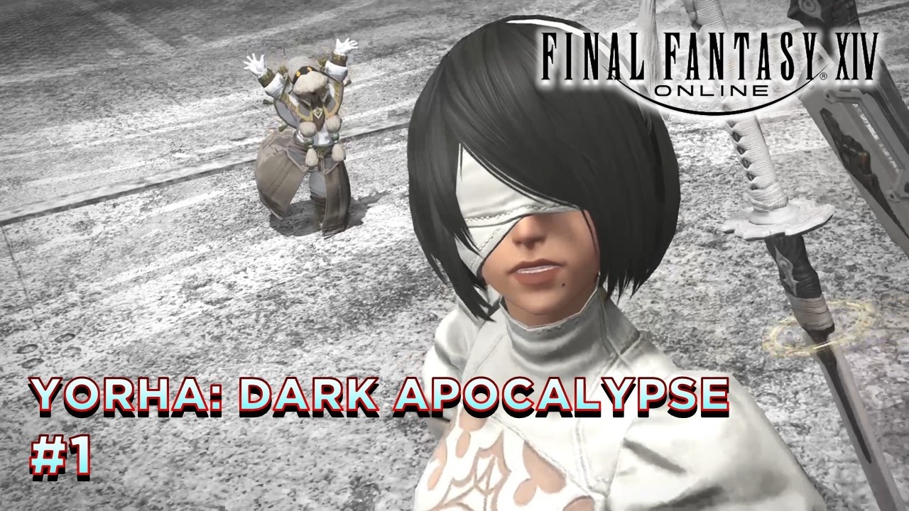 🎮 Final Fantasy XIV _ Épopée Nouvelle Partie + _ YoRHa: Dark Apocalypse - Partie 1 🤖 #shadowbringers