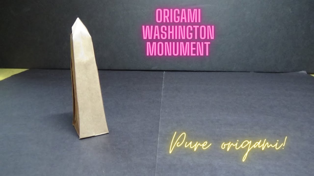 Origami Washington Monument