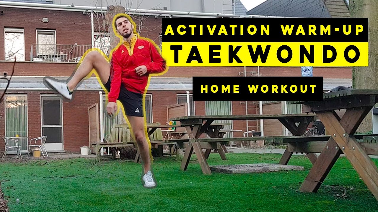 TUTORIAL : Taekwondo Activation and WARM UP Exercises