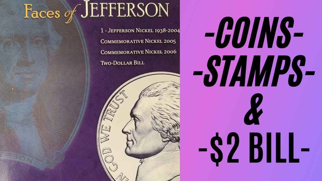 Faces of Jefferson - Nickels, Stamps,  and $2 Bill Set - Thomas Jefferson Collection