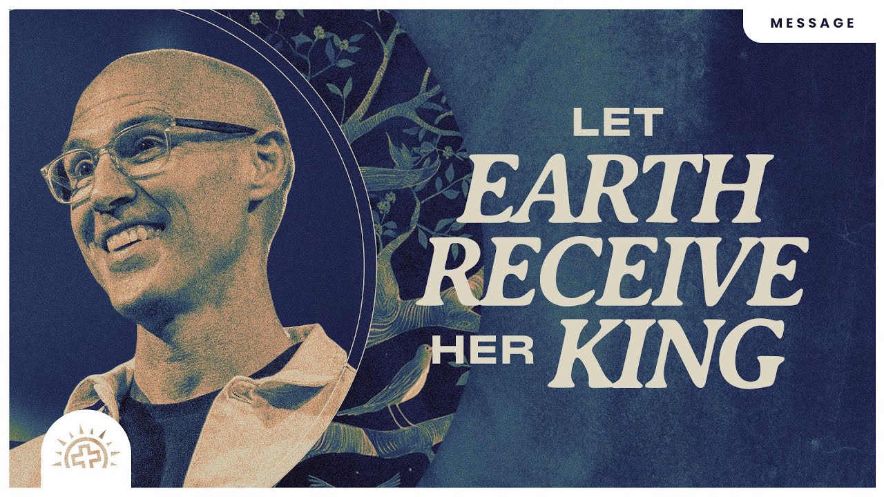 Let Earth Receive Her King | Doug Sauder | Luke 1, Daniel 2
