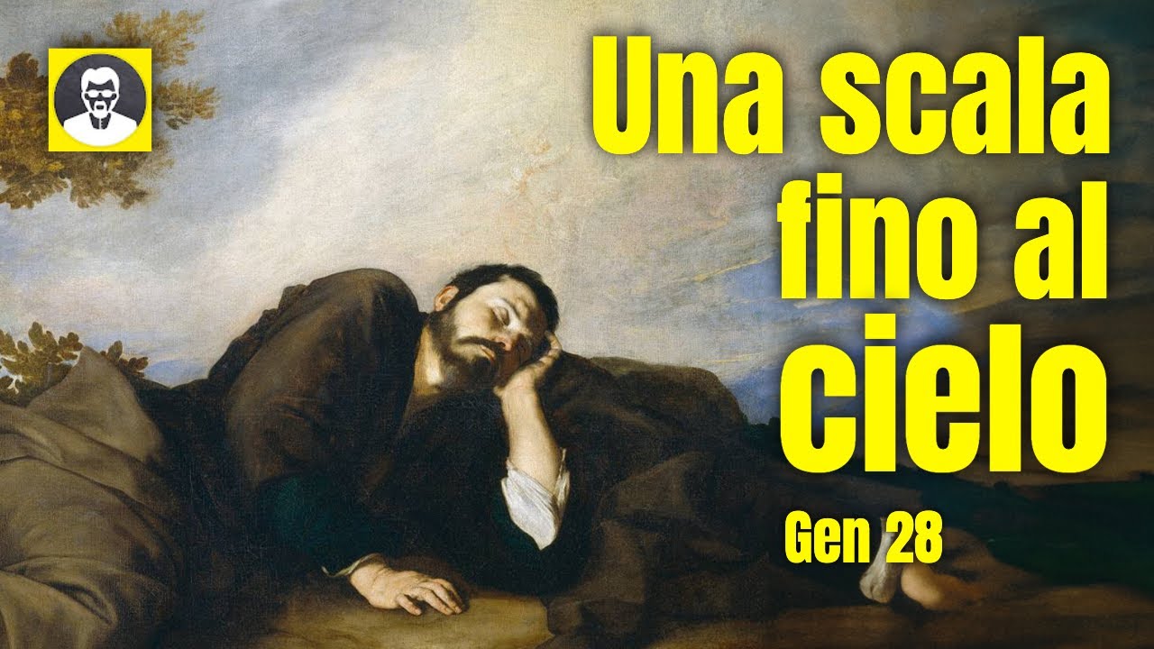 La scala di Giacobbe: il sogno di una notte oscura (Gen 28)
