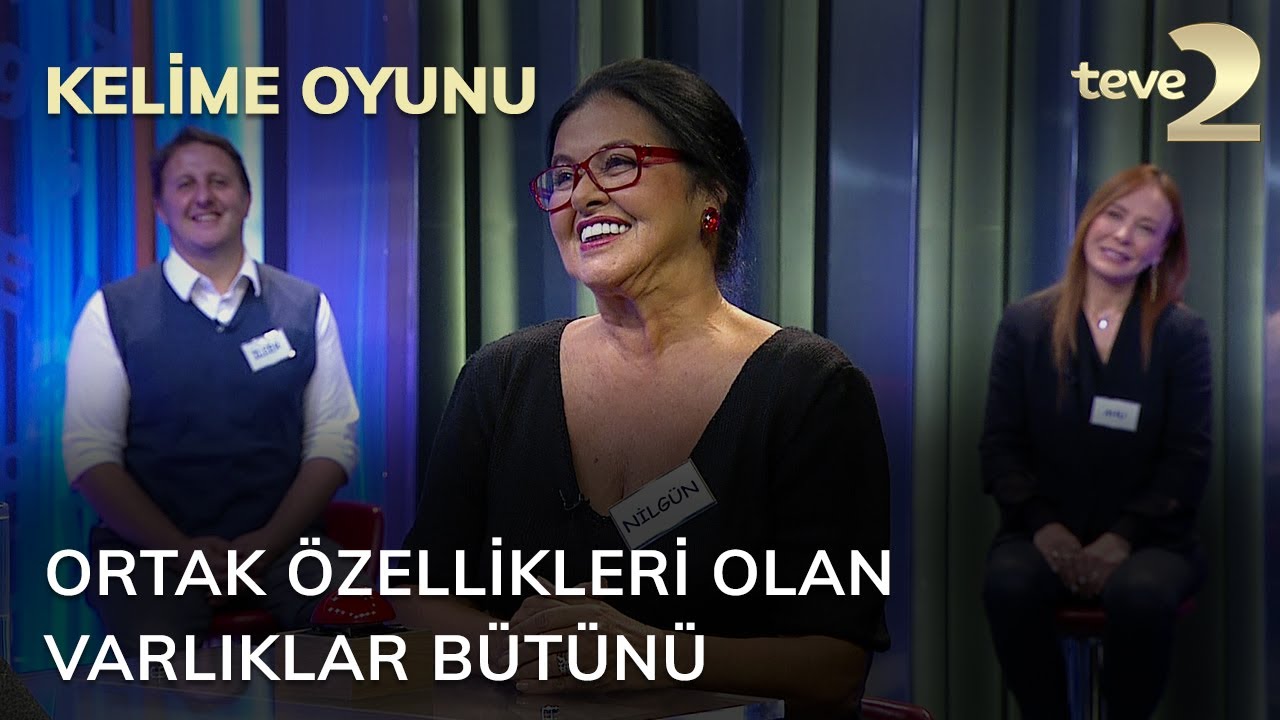 Kelime Oyunu: Ortak özellikleri olan varlıklar bütünü