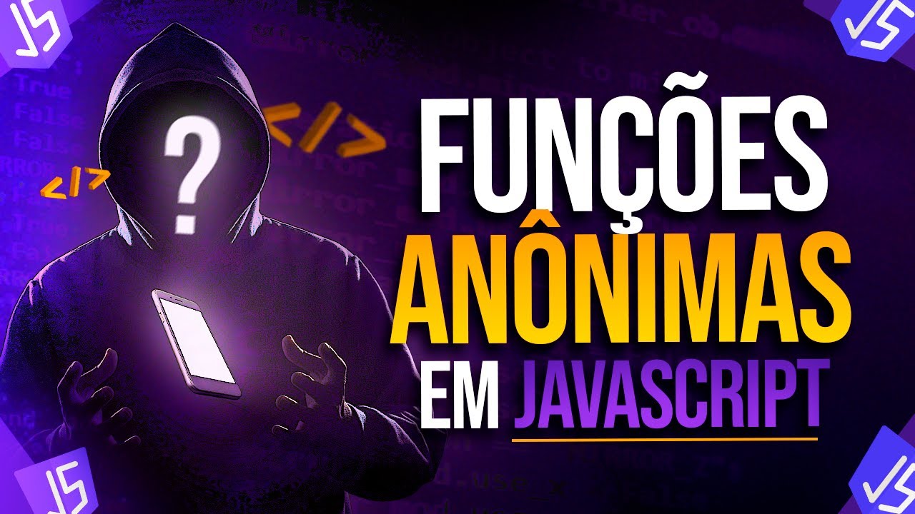 Funções Anônimas em JavaScript