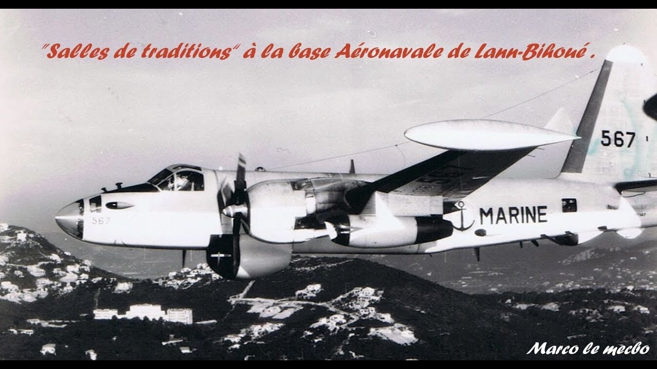 Aéronavale et le Musée de la B.A.N. Lann-Bihoué .