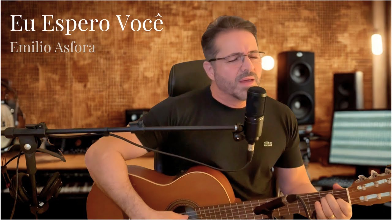 Eu Espero Você - Emilio Asfora (Voz e Violão | Acústico | Autoral)