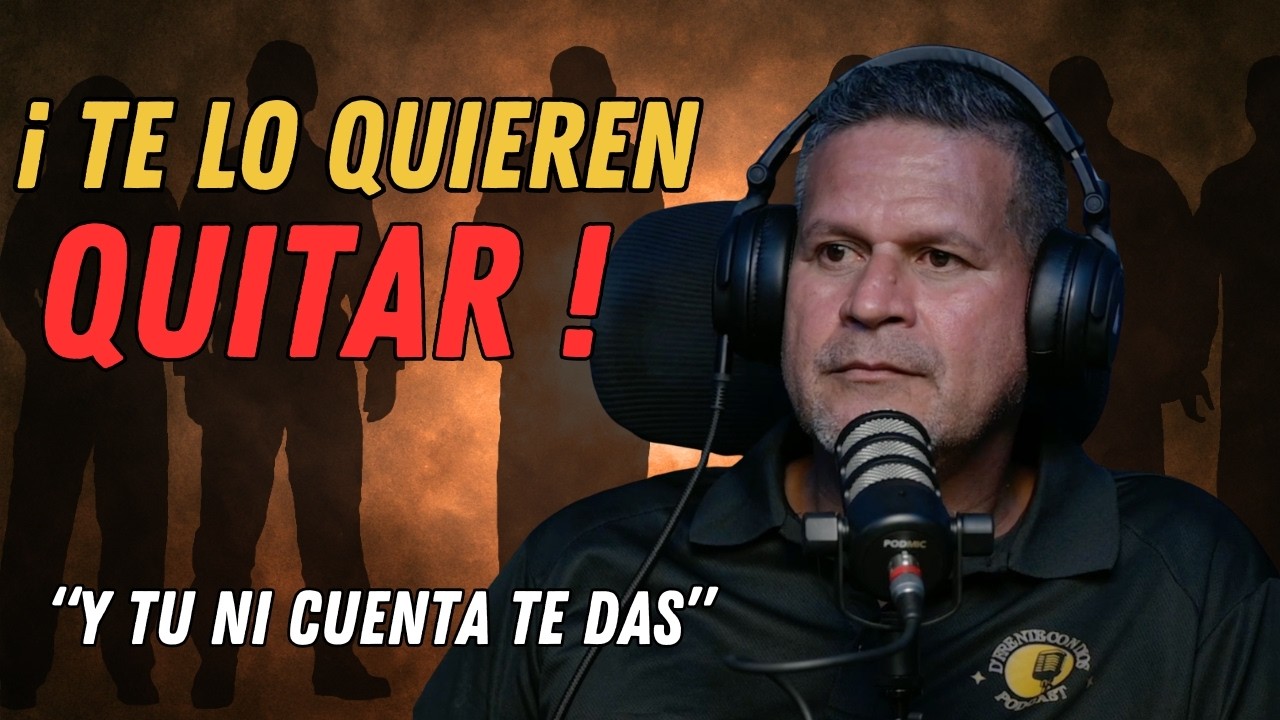 ¡TE LO QUIEREN QUITAR .. Y TU NI CUENTA TE DAS!