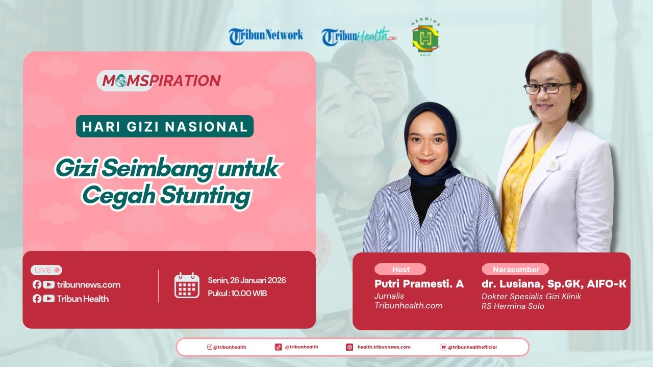 🔴MOMSPIRATION - Hari Gizi Nasional: Gizi Seimbang untuk Cegah Stunting