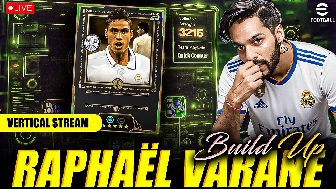 efootball 2026 | Rapha&euml;l Varane Real Madrid🔥| Stream 452| #live #efootball #pes #efootball2026