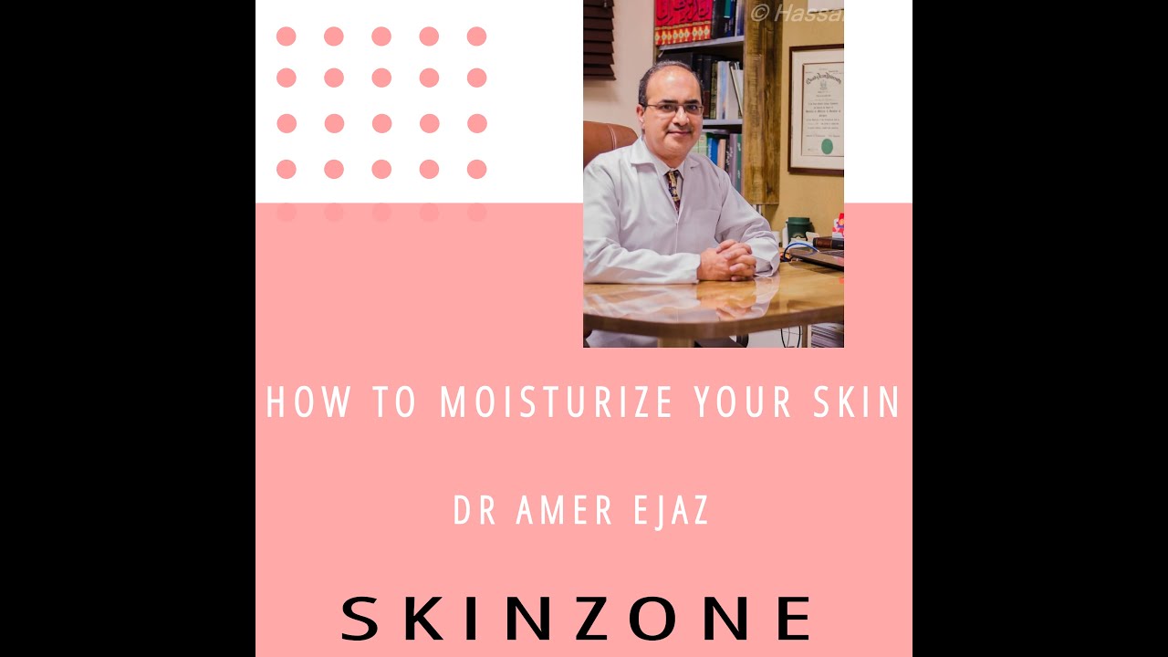 HOW TO MOISTURIZE YOUR SKIN