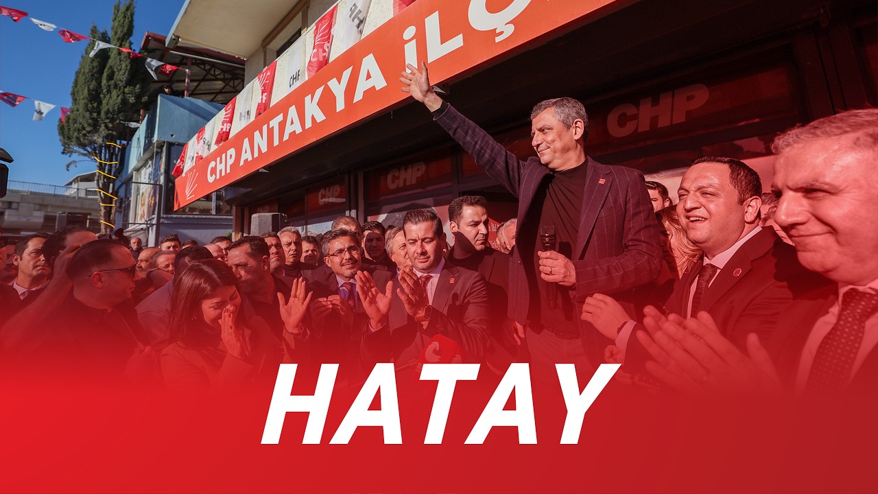 CHP GENEL BAŞKANI ÖZGÜR ÖZEL HATAY’DA 04/02/2026
