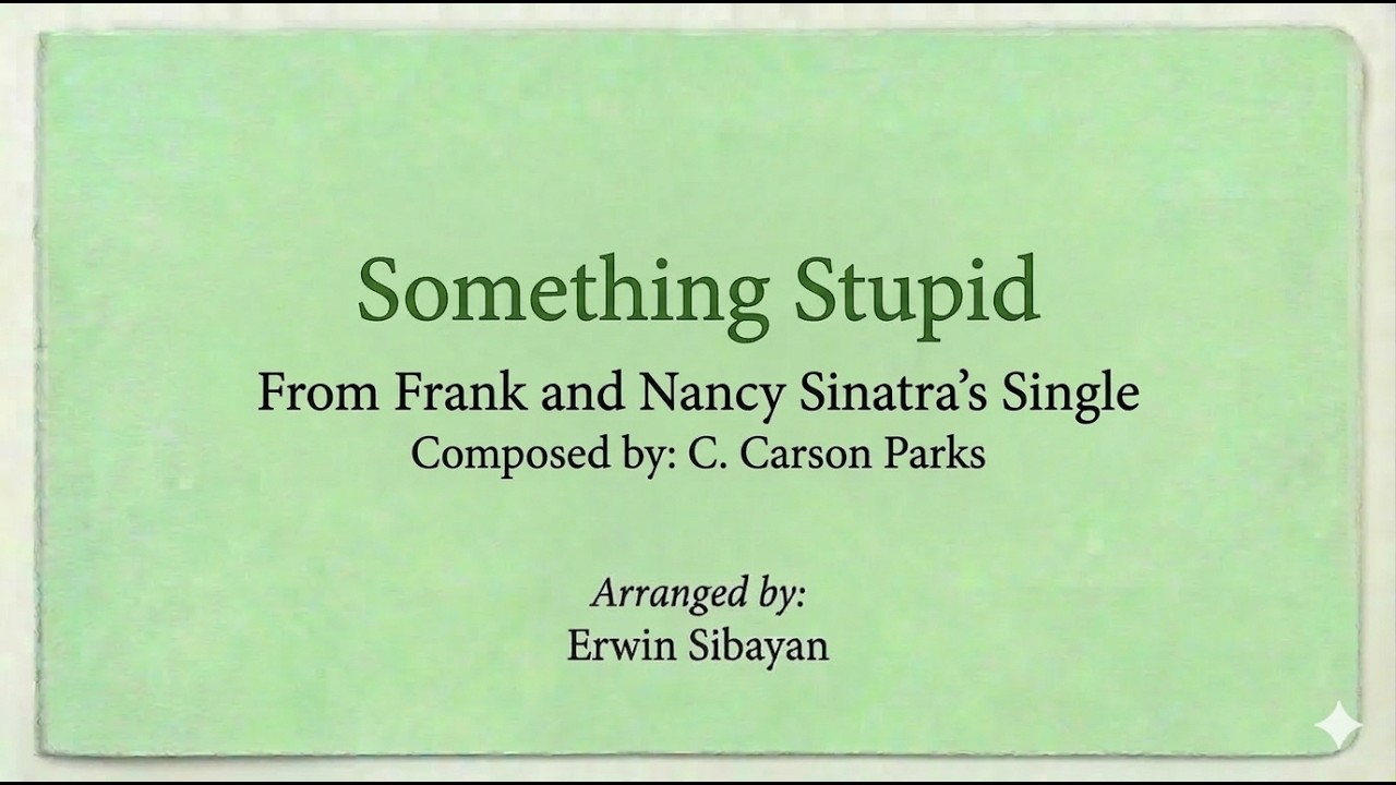 06 Somethin' Stupid Key of E