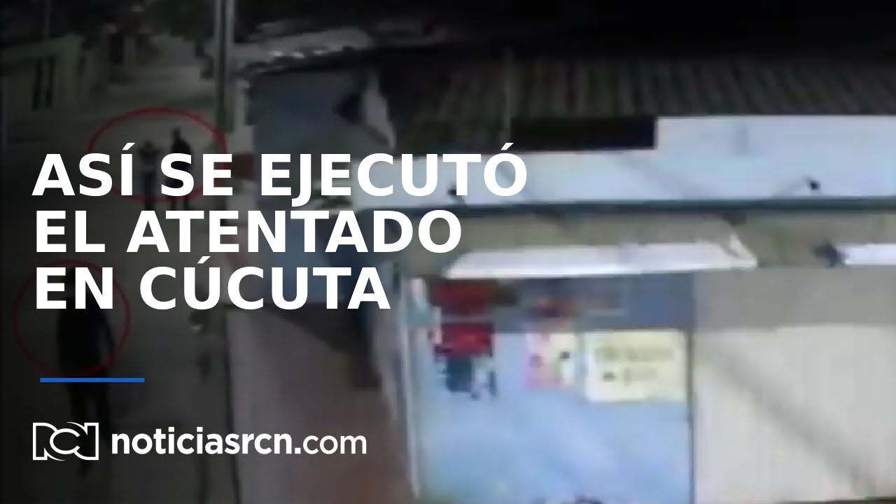 En video: así fue cómo terroristas ejecutaron atentado en el aeropuerto de Cúcuta
