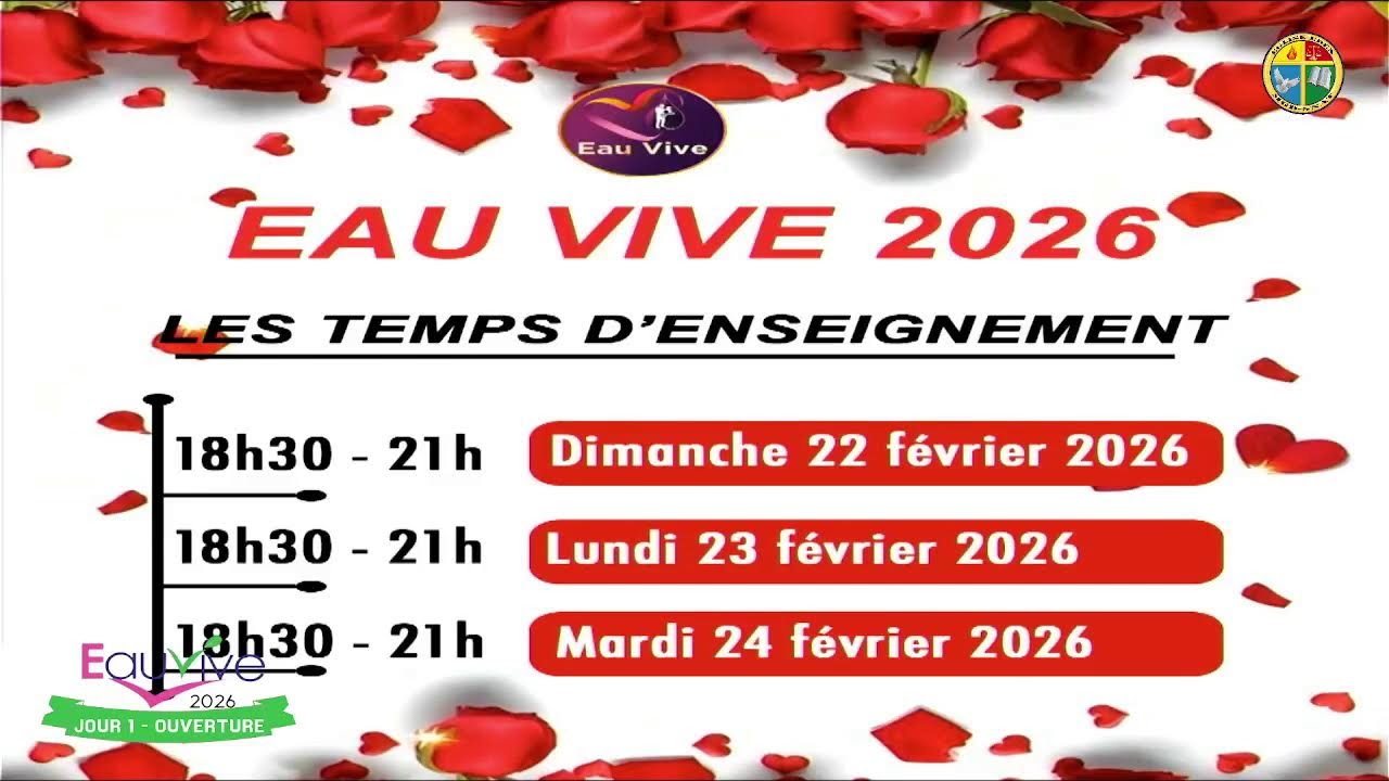 EAU VIVE 2026 LA SESSION D'OUVERTURE   - DIMANCHE 22 FEVRIER 2026