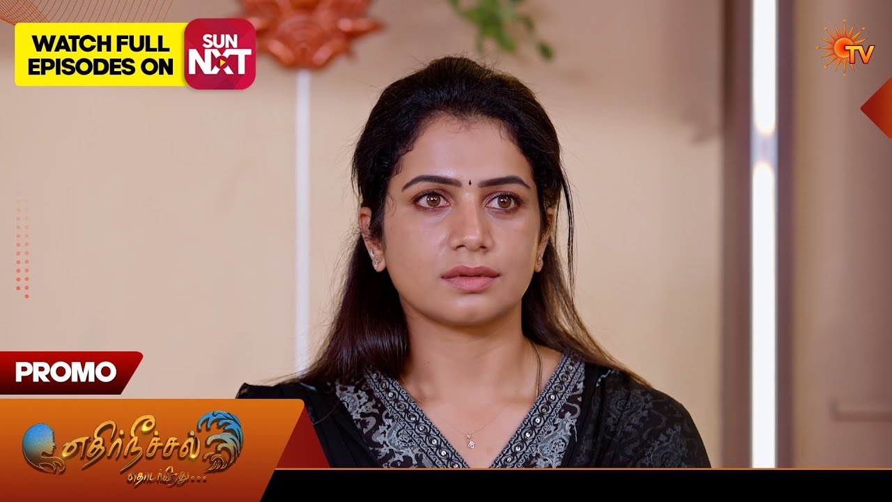 Ethirneechal Thodargiradhu - Special Promo | 10 Apr 2026 | Tamil Serial | Sun TV