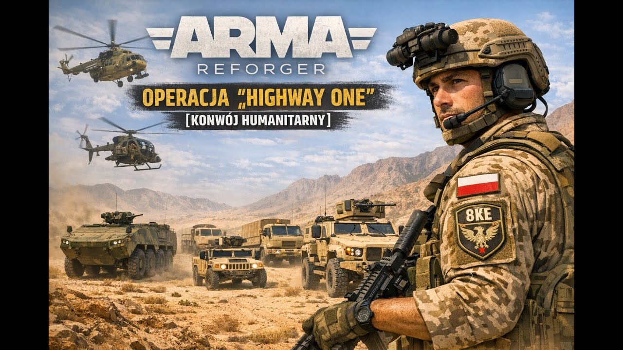 [8KE] Arma Reforger - Operacja „HIGHWAY ONE