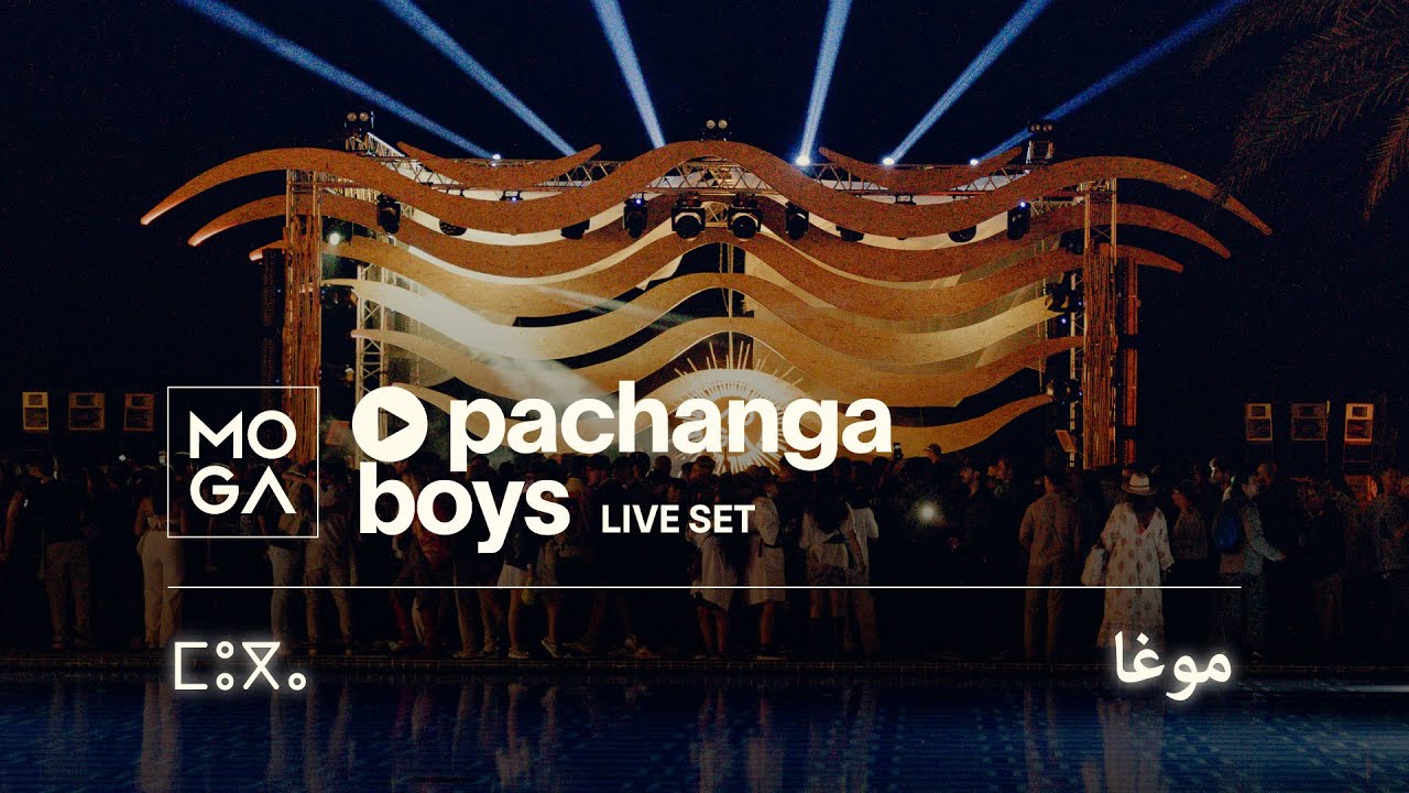 PACHANGA BOYS @ MOGA ESSAOUIRA 2024