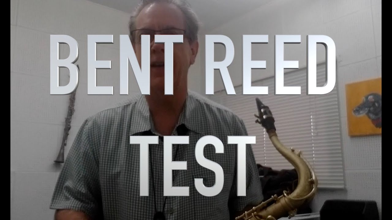 Bent Reed, Bad Reed Test