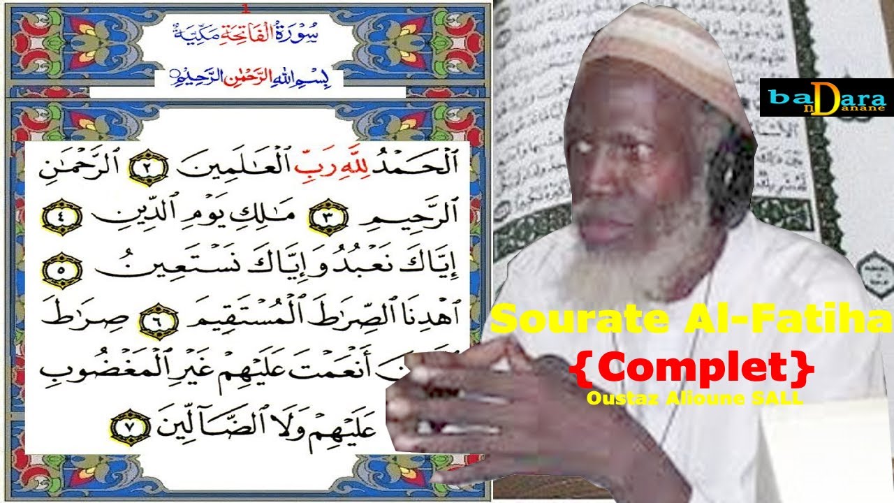 Tafsir Al-Quran Sourate 01 (Al-Fatiha) Par Oustaz Alioune SALL