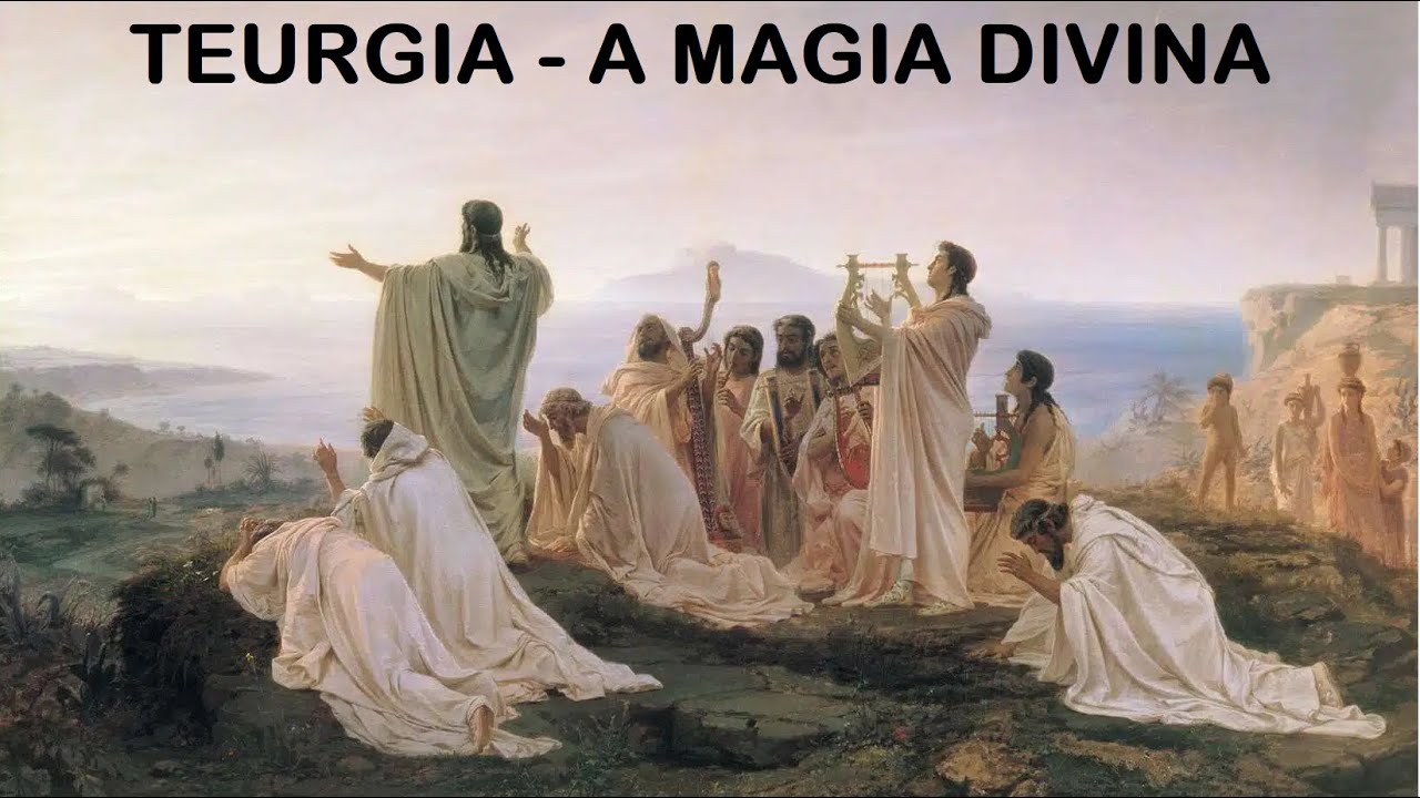 TEURGIA - A MAGIA DIVINA