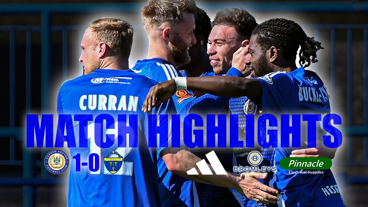 Curzon Ashton 1-0 Warrington Town | Highlights | Vanarama National League North