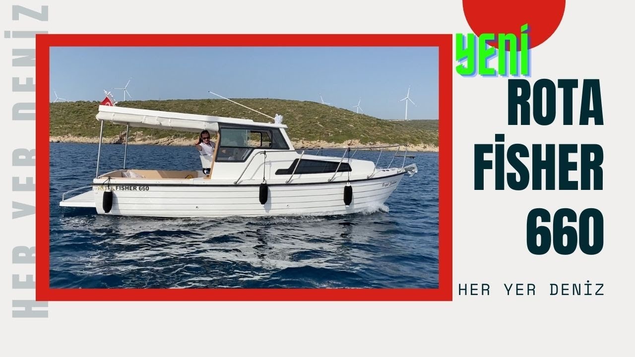 Yeni Rota Fisher 660 Detaylı İncelemesi - Her Yer Deniz (50. Bölüm)