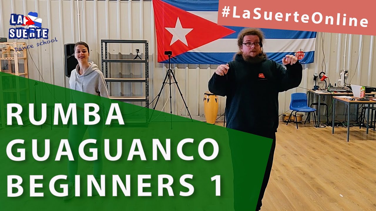 Rumba Guaguanco Beginners - Cuban Rumba, Class 1 #LaSuerteOnline