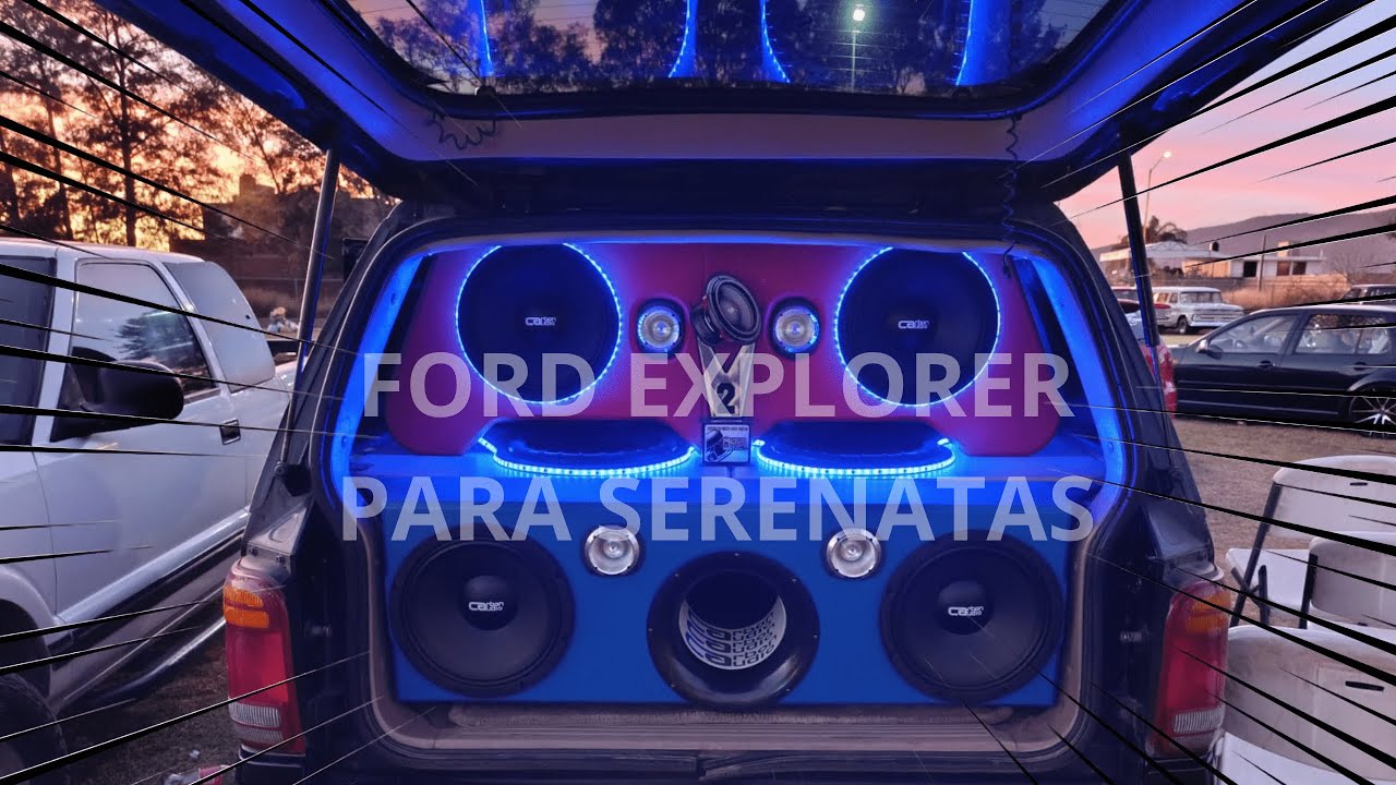 ¡Ford Explorer para serenatas!