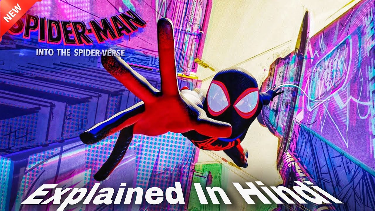 Friendly Neighborhood Spider-Man is catapulted across the Multiverse. Explain In Hindi