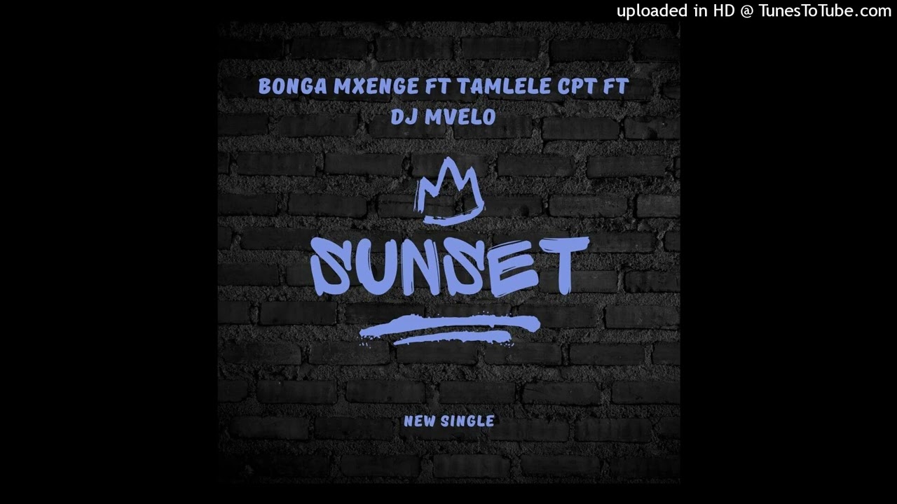 Sunset(Ft Dj Mvelo Ft Tamlele CpT)