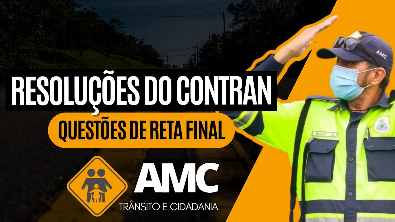 QUESTÕES RESOLUÇÕES DO CONTRAN | PROF MUNIZ | VETORIAL CONCURSOS |