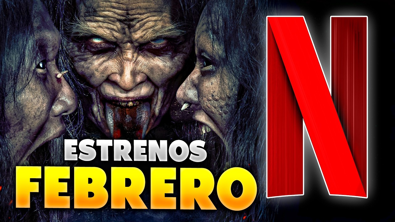 Estrenos Netflix Febrero 2026 | Top Cinema