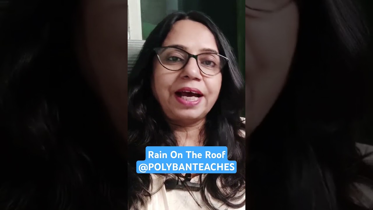 RAIN ON THE ROOF | CLASS IX | ENGLISH LANGUAGE AND LITERATURE | @POLYBANTEACHES | #LETSEDUCATE