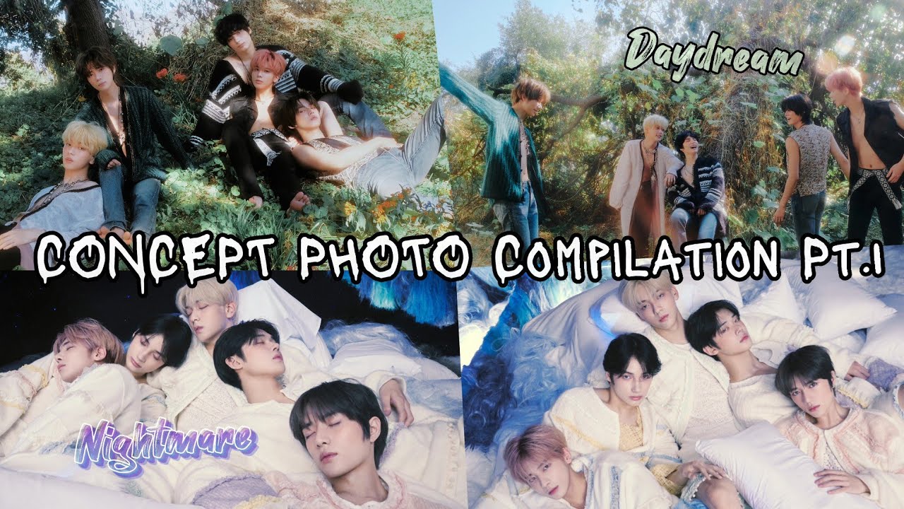 TXT Concept Photo Compilation Pt.1(Daydream🌴+Nightmare💤)