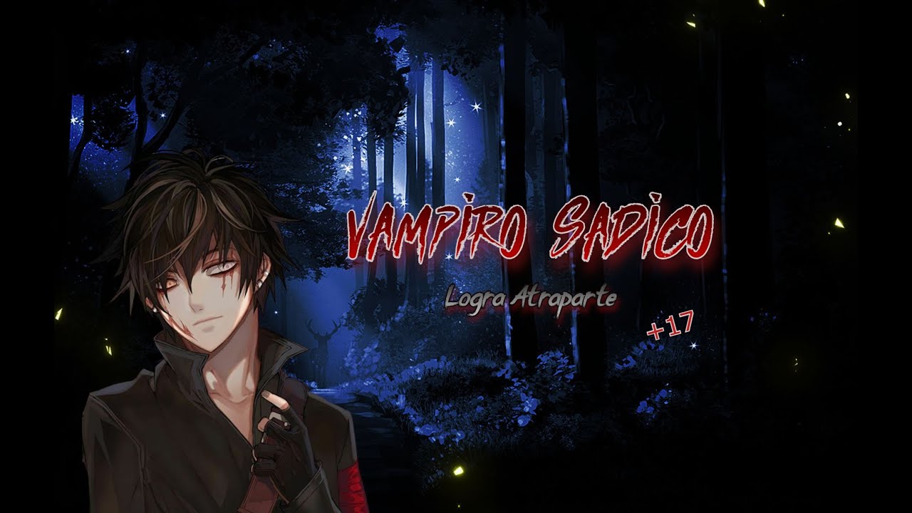 Roleplay VAMPIRO SADICO LOGRA ATRAPARTE | ASMR (Ultra Relajante)
