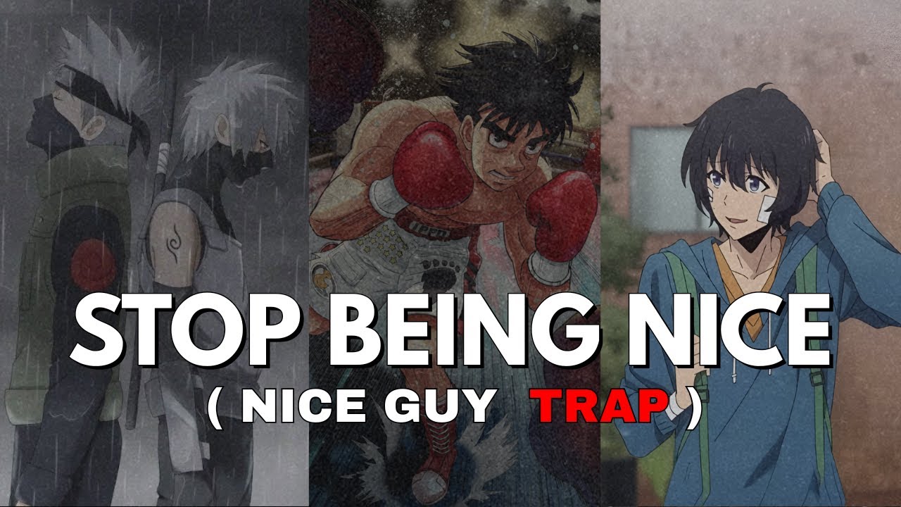 The Nice Guy Trap (Why Being 
