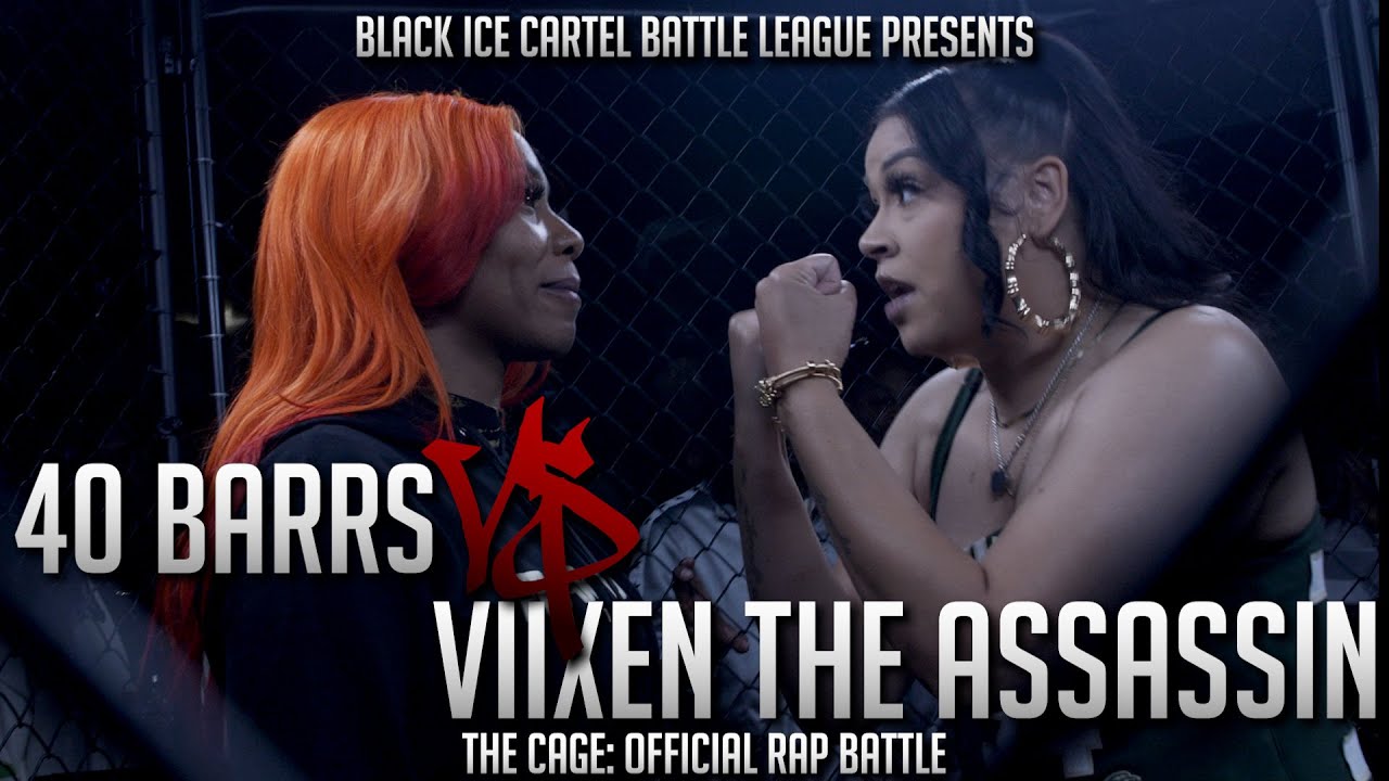 VIIXEN THE ASSASSIN VS 40 BARRS - Official Rap Battle || Black Ice Cartel || The Cage - No Order