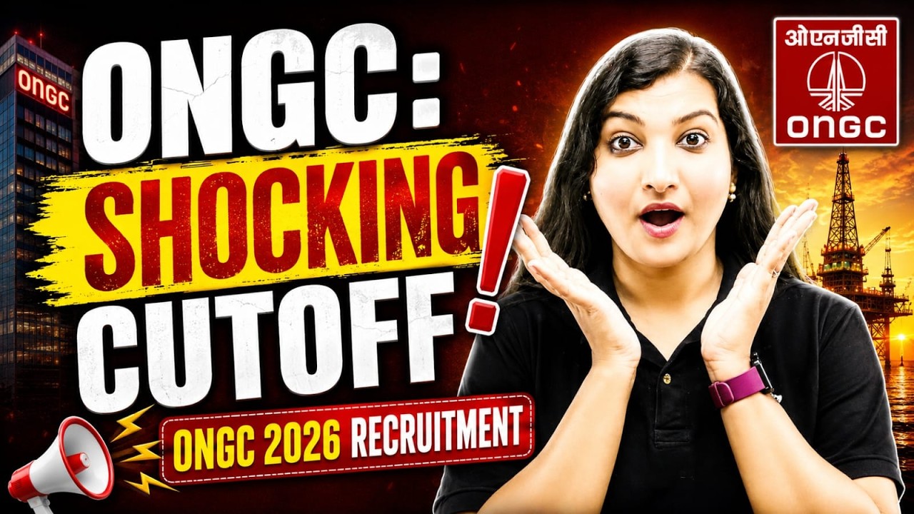 ONGC Recruitment 2026 | Cutoff, Exam Pattern & Selection Process | Complete Details