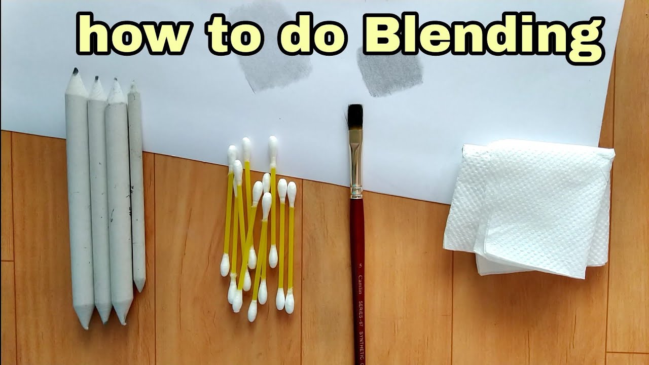 4 blending tools  | How to do Blending