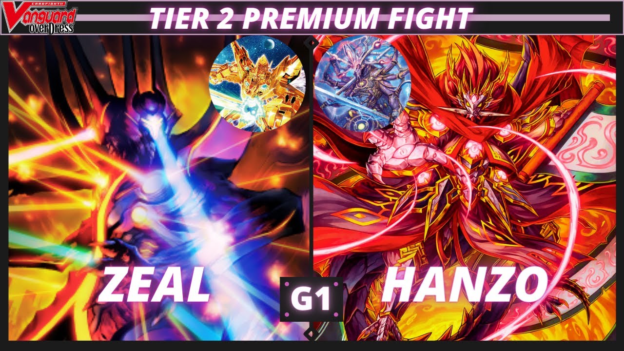 Zeal vs. Hanzo | Game 1 | Tier 2 Premium | Cardfight!! Vanguard | August 2021