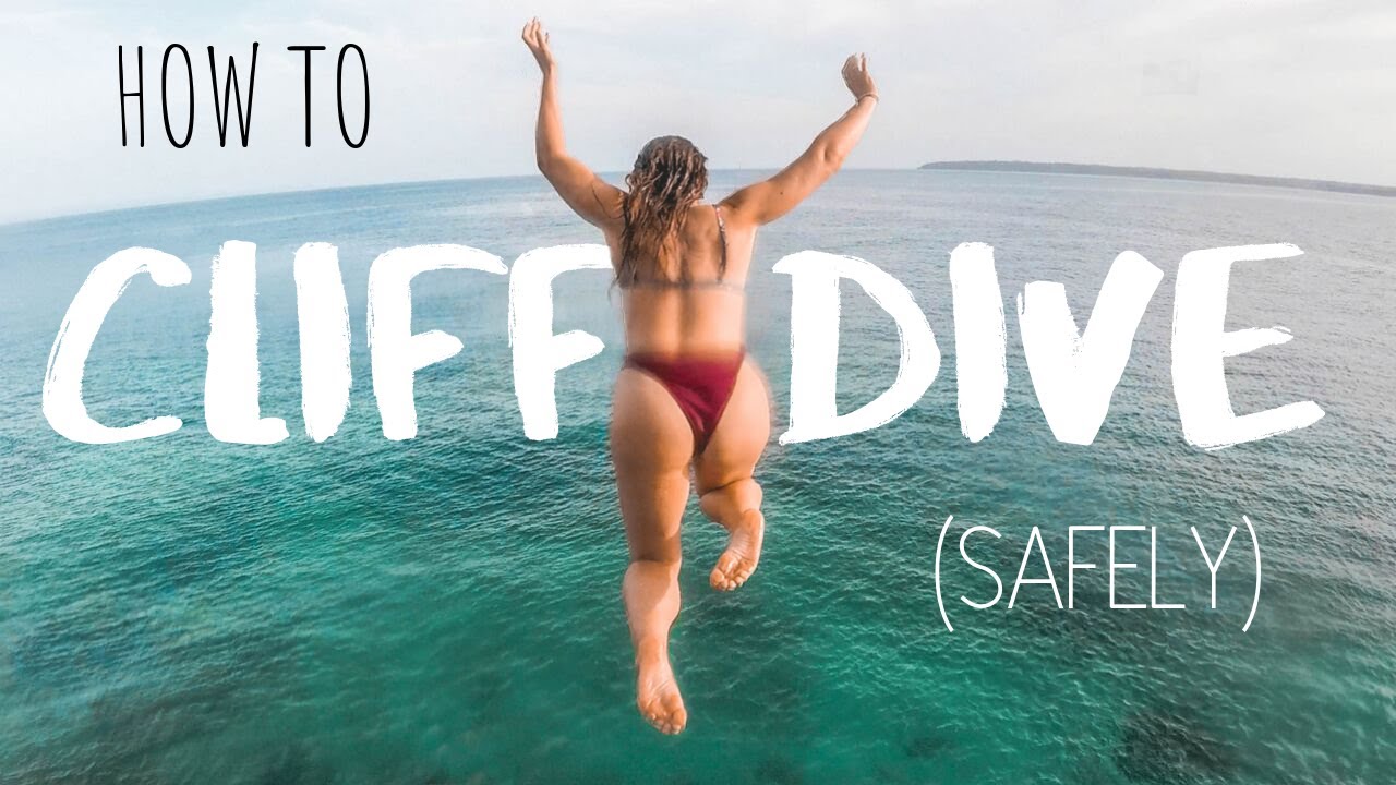 How to CLIFF DIVE properly + not hurt yourself